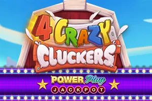 Playtech : 4 Crazy Cluckers PowerPlay Jackpot - PORTBET88
